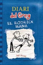 Diari del Greg 2: El Rodrick mana (DG) Novels & Short Stories