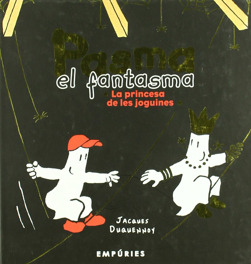 Pasma el fantasma. La princesa de les joguines book