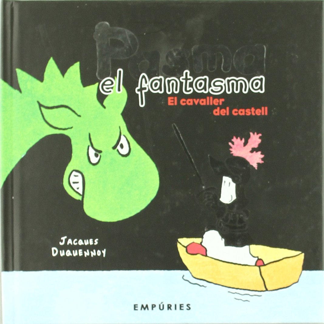 Pasma el fantasma. El cavaller del castell book