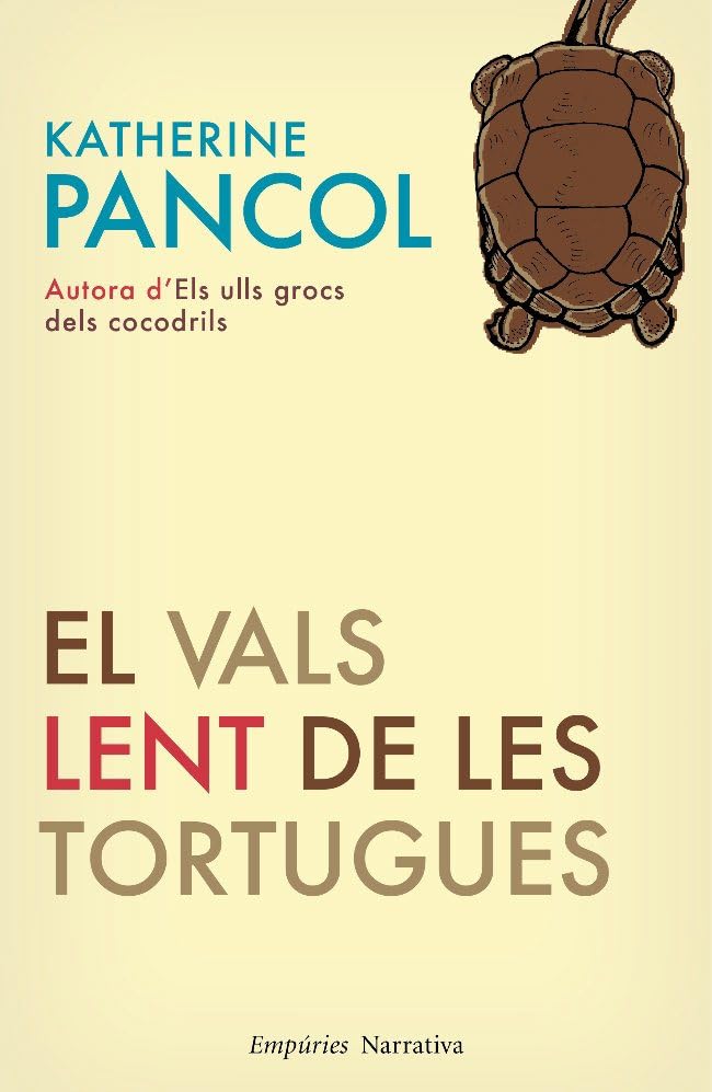 El vals lent de les tortugues Contemporary literature