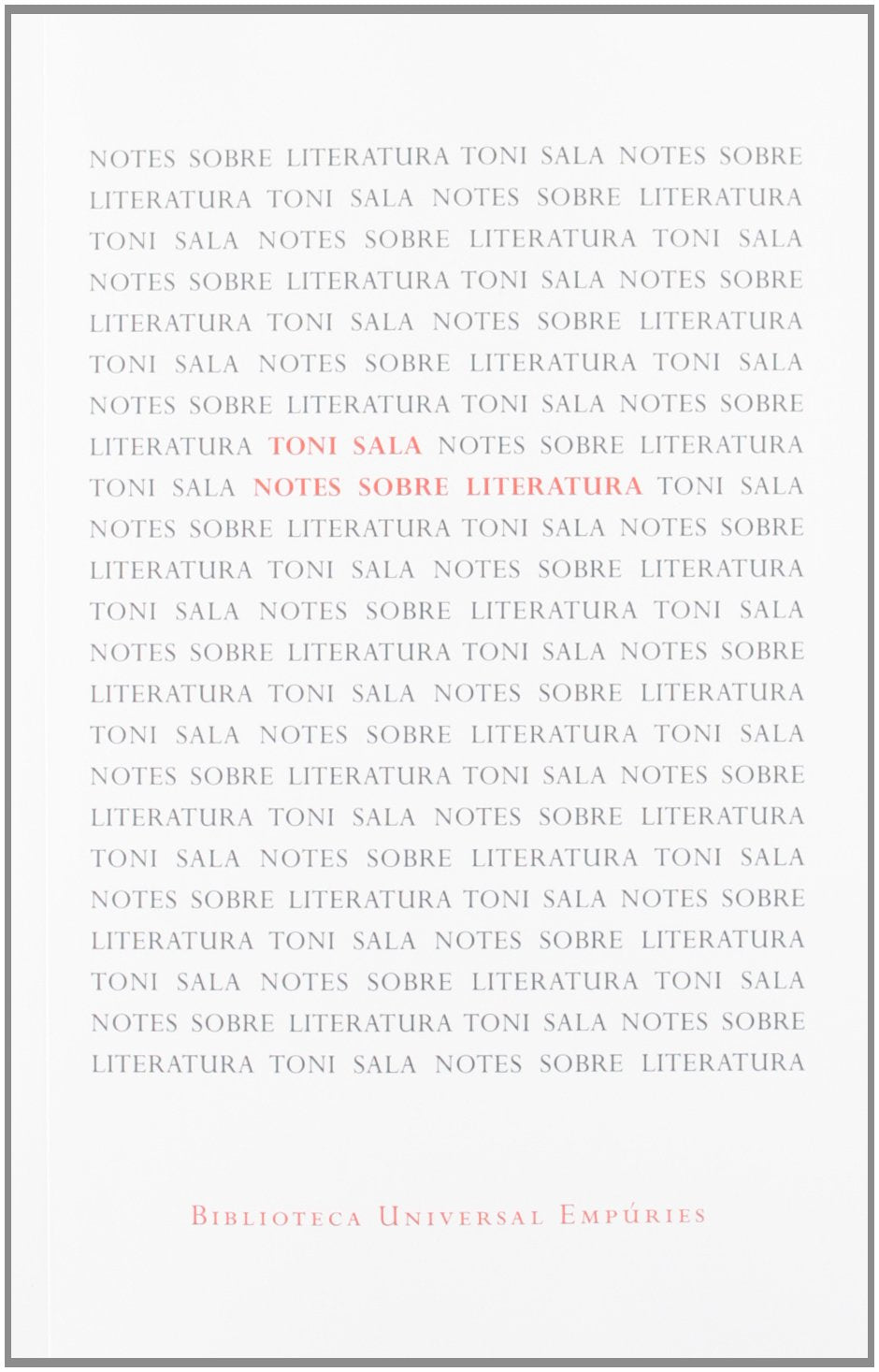 Product Image: Sala, T: Notes sobre literatura