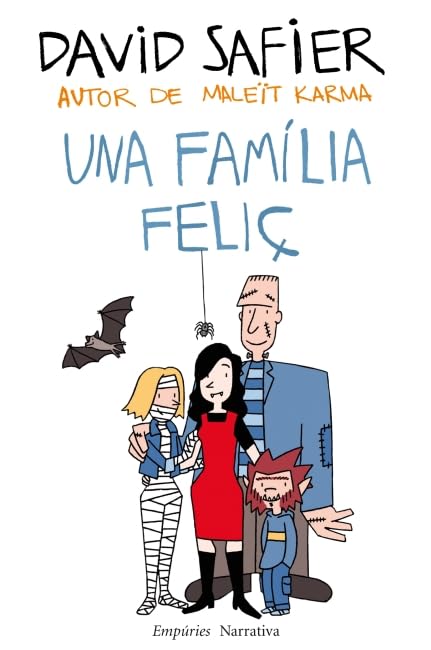 Una família feliç (EMPURIES NARRATIVA) Non-fiction