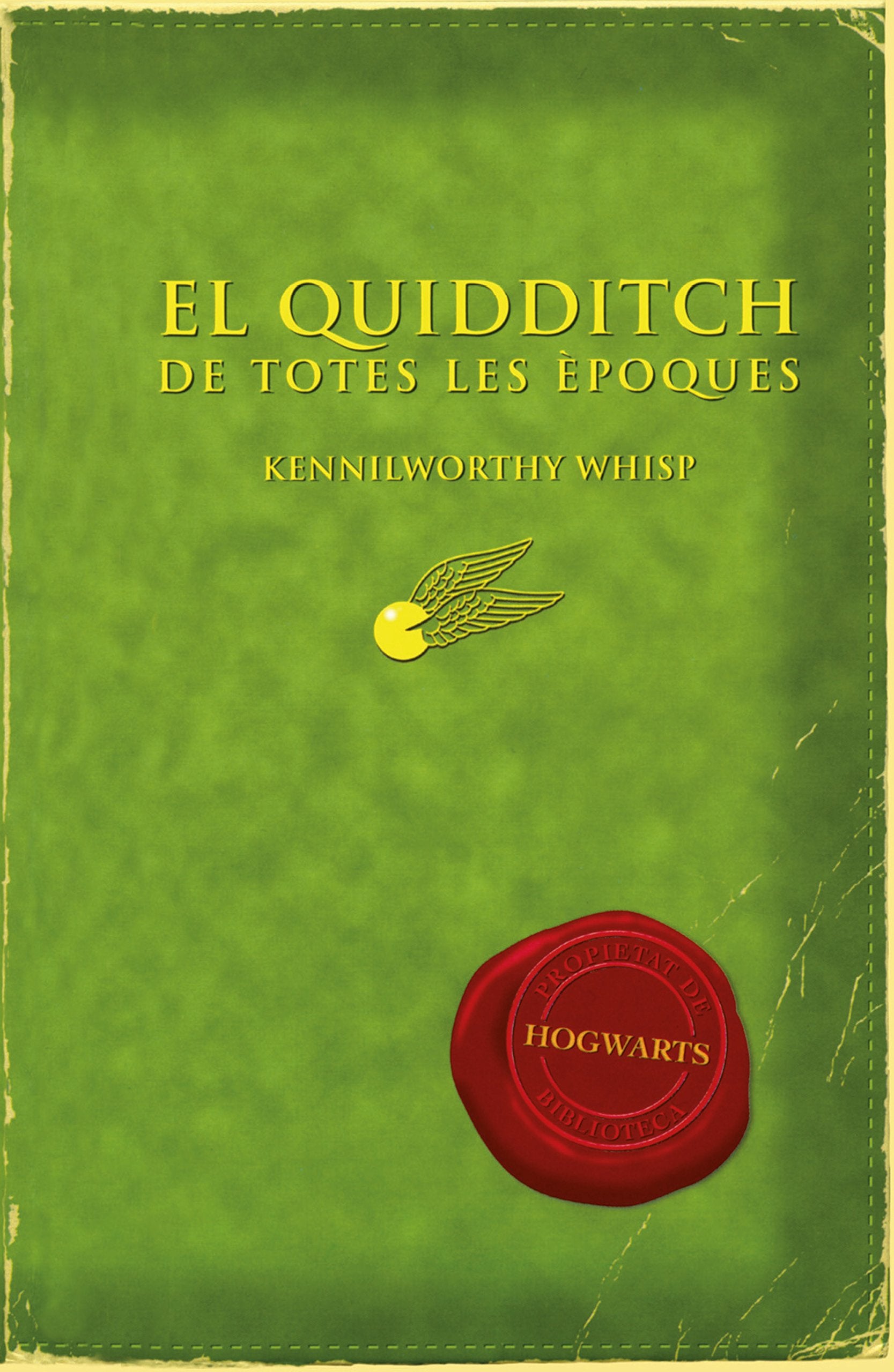 El quidditch de totes les èpoques: Kennilworthy Whisp book