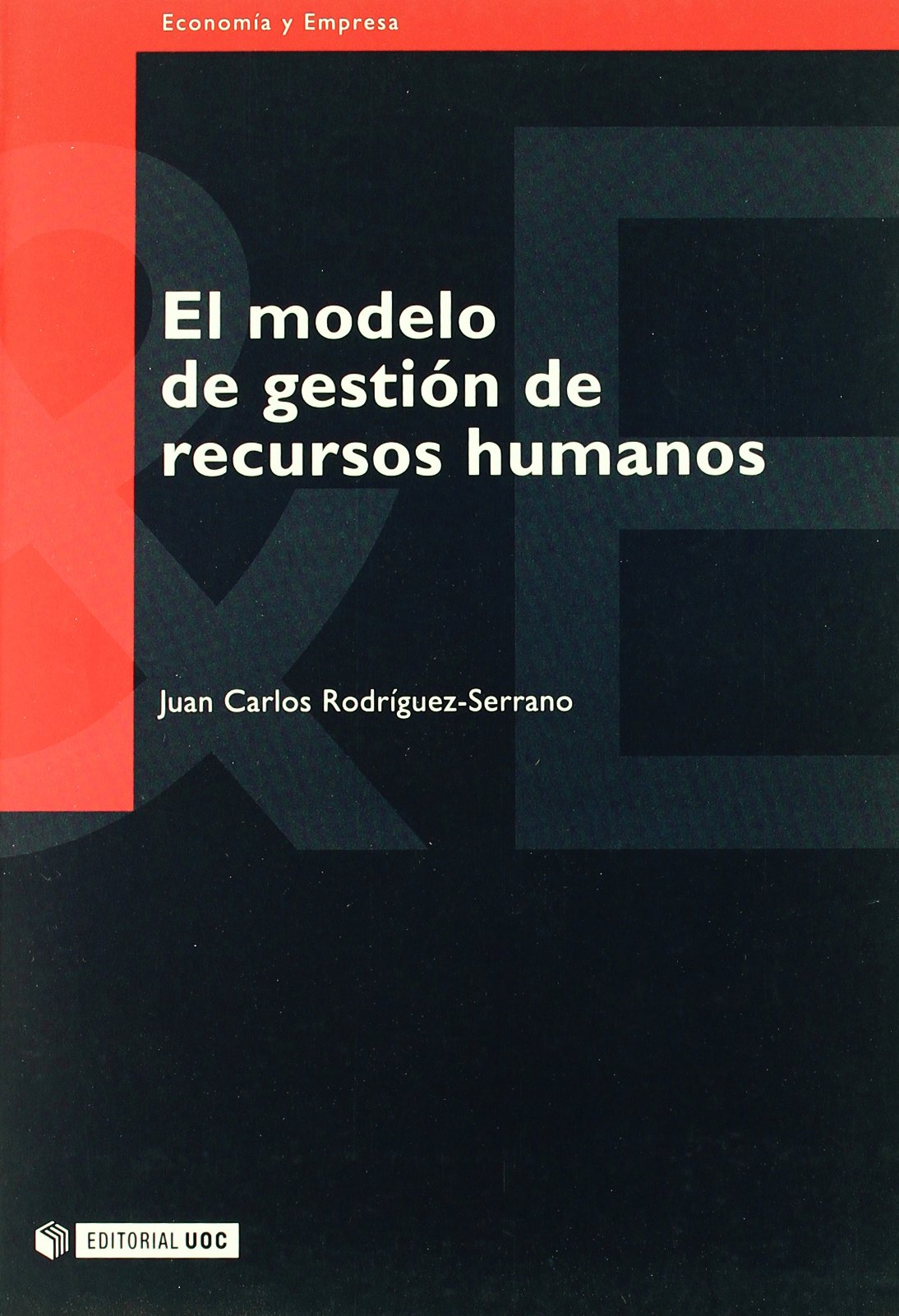 El modelo de gestión de recursos humanos book