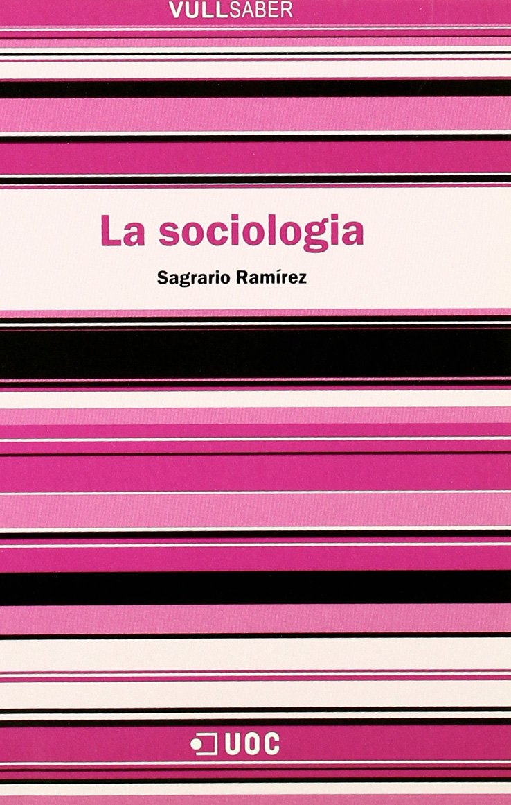 La sociologia (VullSaber, Band 23) Social Sciences