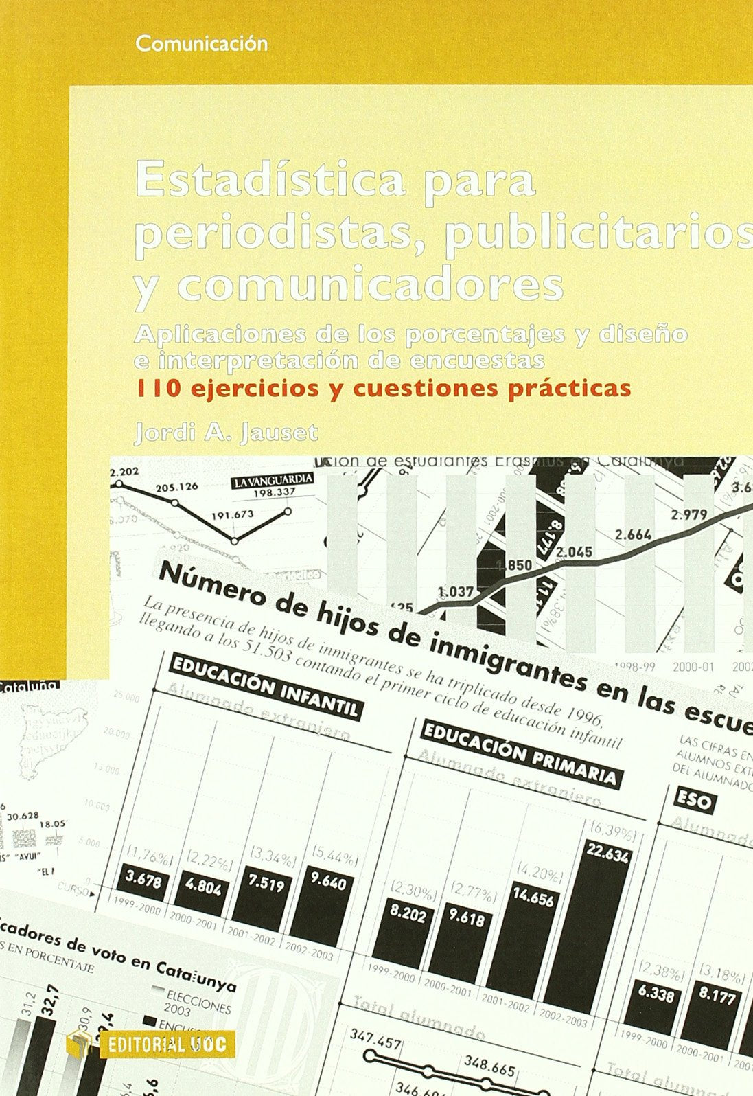Estadística para periodistas, publicitarios y comunicadores Mathematics
