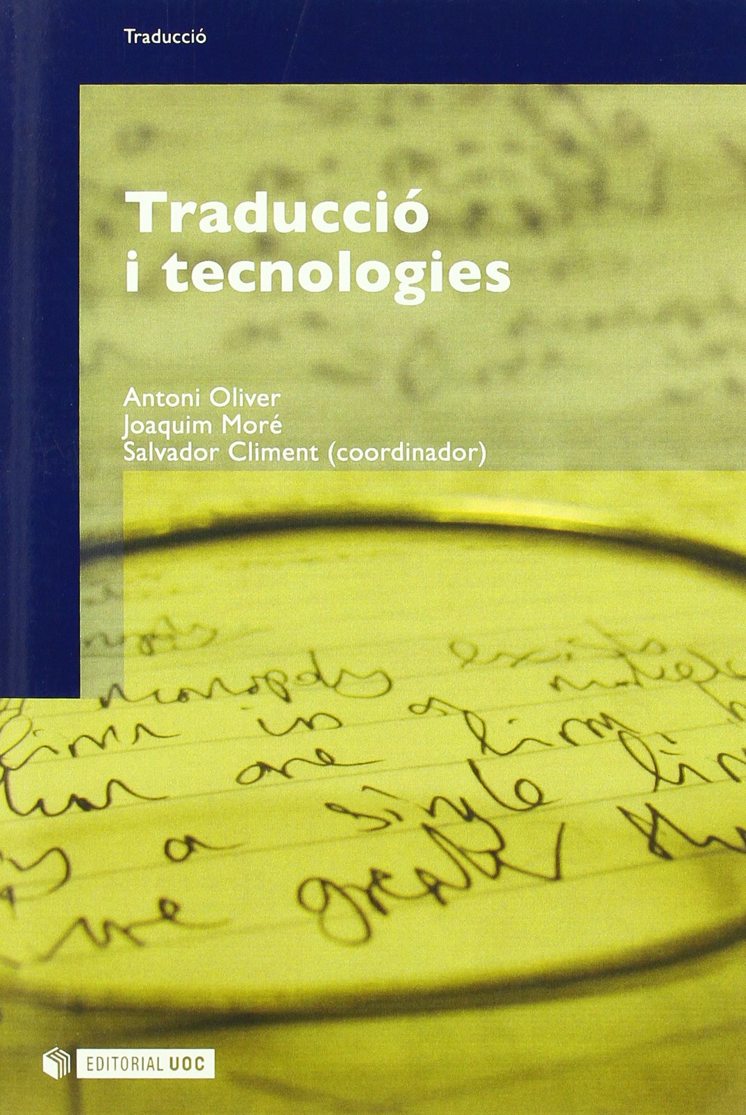 Traducció i tencologies (Manuals, Band 116) Social Sciences