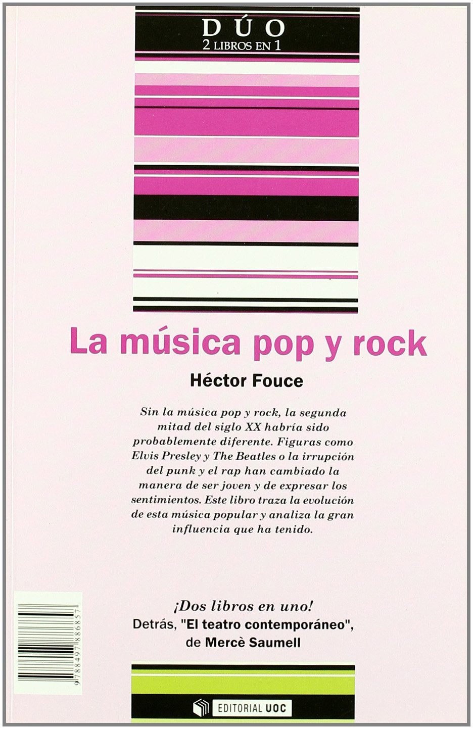 La musica pop y rock/ The Rock and Pop Music/ El teatro contemporaneo/ Contemporary Theater book