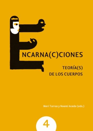 Encarnac(c)iones. Teoría(s) de los cuerpos book
