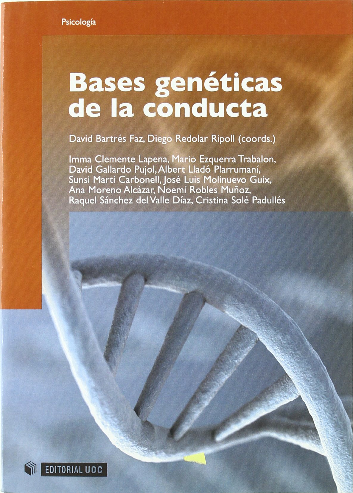 Bases genéticas de la conducta (Manuales, Band 117) Psychology