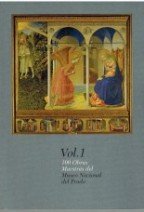 100 Obras Maestras Del Museo Nacional Del Prado. Vol 1,2.3,4 . book