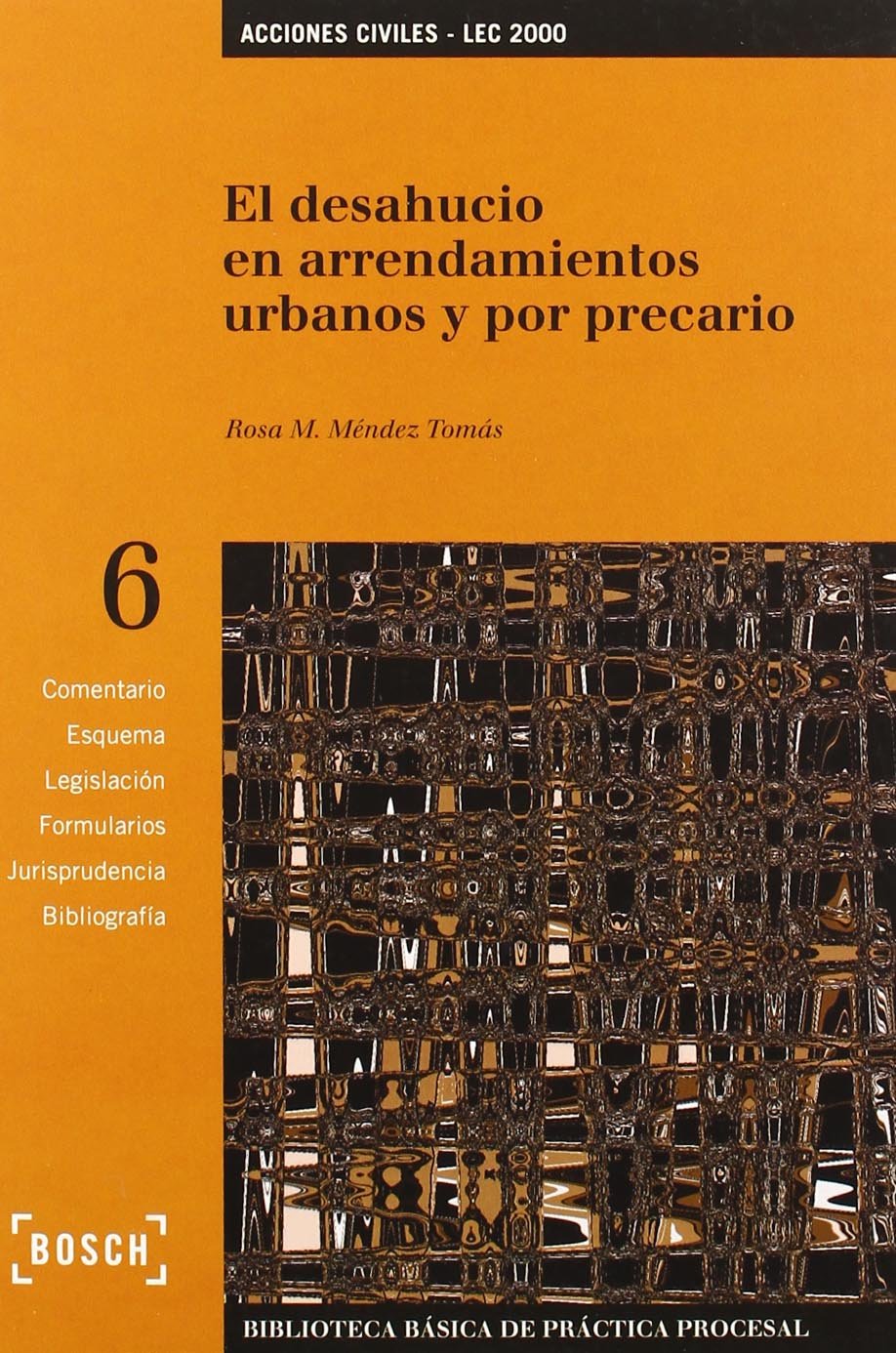 El desahucio en arrendamientos urbanos y por precario book