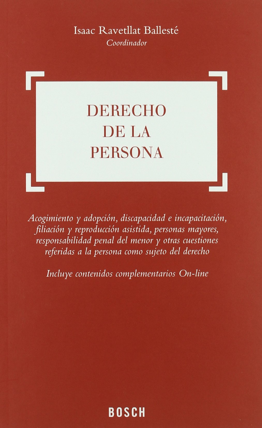 Derecho de la Persona. Acogimiento y adopción, discapacidad e incapacitación, filiación y reproducción asistida, personas mayores, responsabilidad penal del menor y otras cuestiones referidas a la persona como sujeto del derecho. book