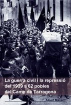 Més enllà del camp de batalla: Testimoni, memòria i record d'una cova hospital en la Guerra Civil espanyola book