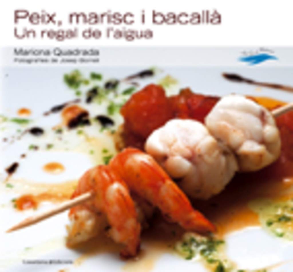 Peix, marisc i bacallà:: Un regal de l'aigua book