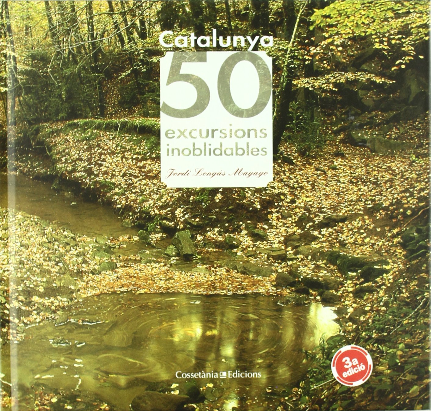 Catalunya. 50 excursions inoblidables book