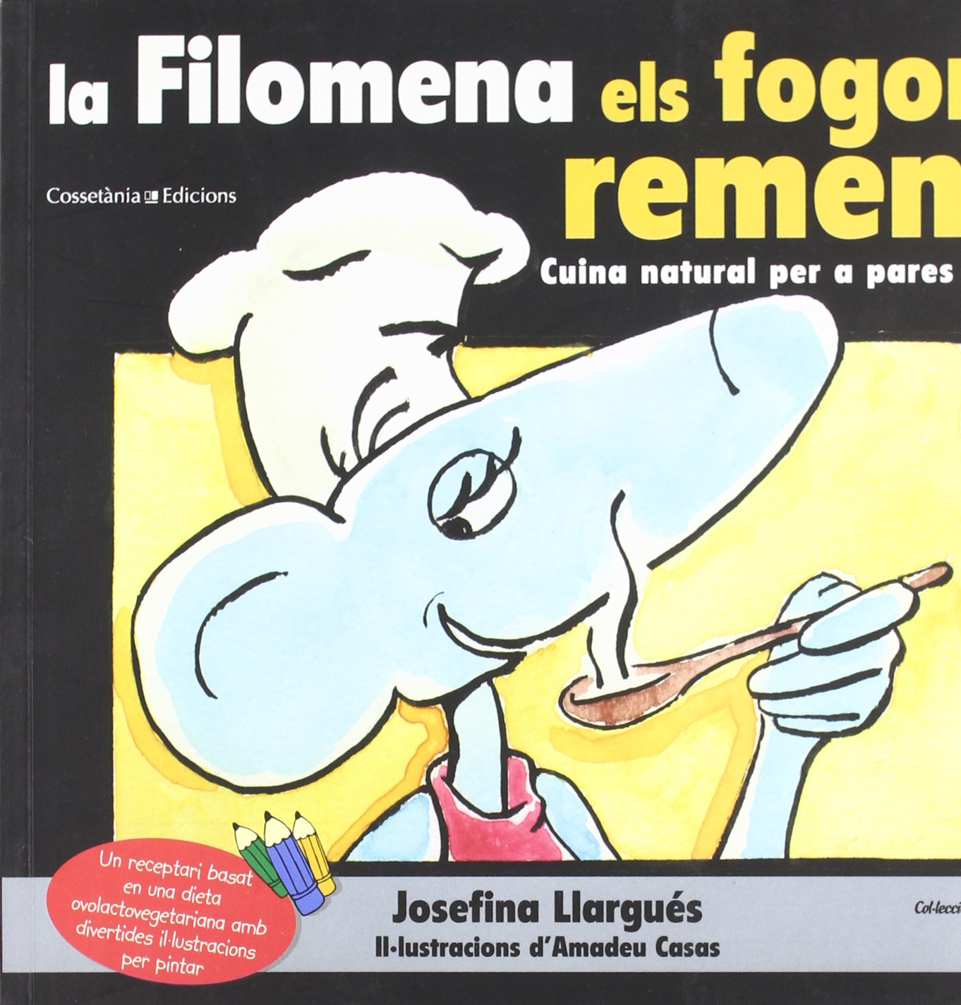 La Filomena els fogons remena : cuina natural per a pares i fills book