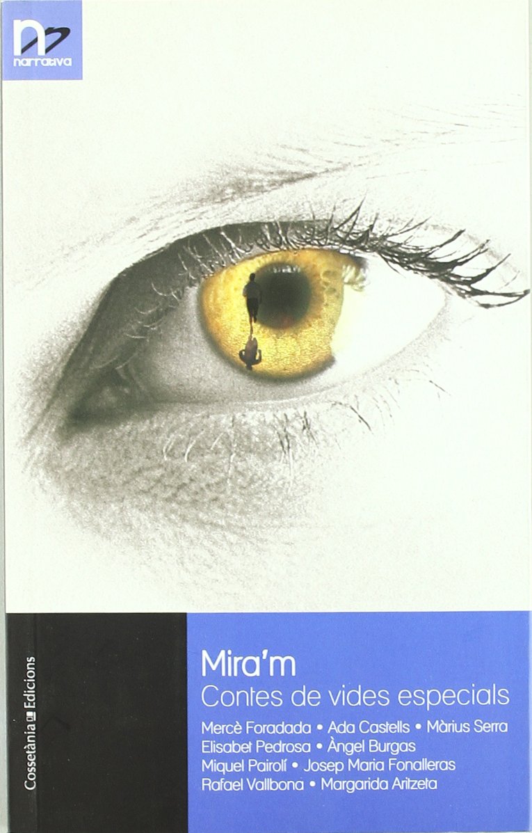 Mira'm: Contes de vides especials book