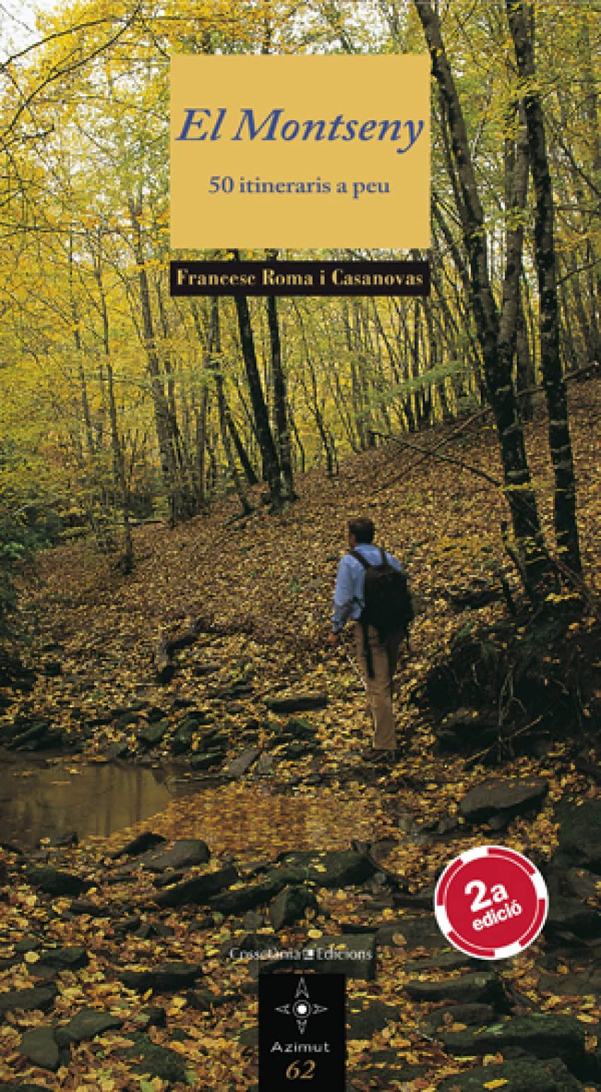 El Montseny: 50 itineraris a peu book