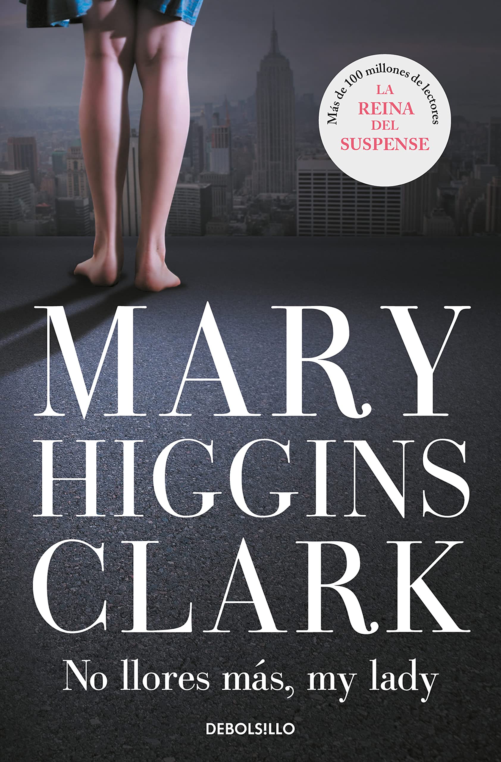 No llores más, my lady (Best Seller) Contemporary literature