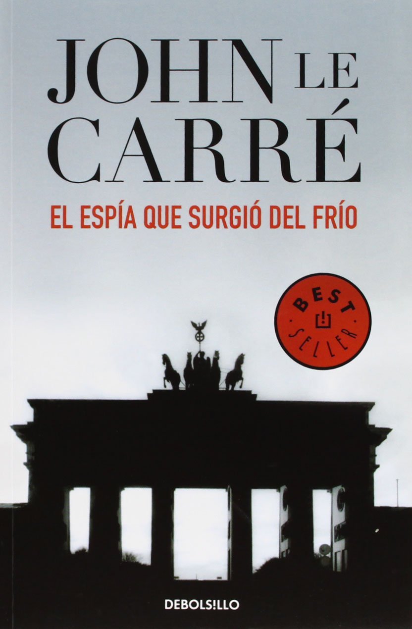 El espía que surgió del frío (Best Seller) Contemporary literature