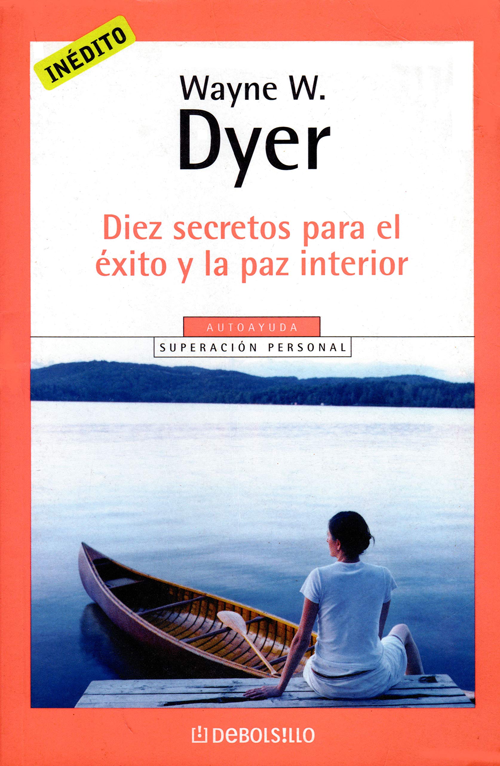 10 Secretos Para El Exito Y La Paz Inter / 10 Secrets for Success and Inner Peace Religion & Esotericism