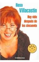 Hay Vida Despues De Los Cincuenta / There is Life After Fifties (Best Seller, Band 563) Contemporary literature Books