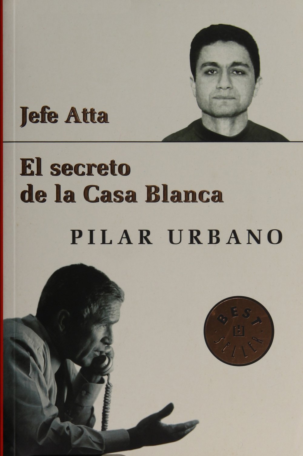 Jefe atta (el secreto de la casa Blanca) book
