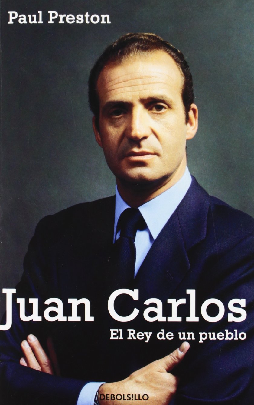 Juan Carlos: El rey de un pueblo (Ensayo | Biografía) Politics & Society