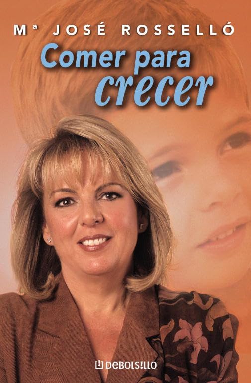 Comer para crecer/ Eating to Grow book