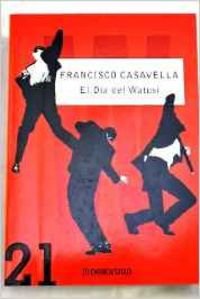 Dia Del Watusi: Juegos Feroces/viento (Debolsillo 21) Contemporary literature