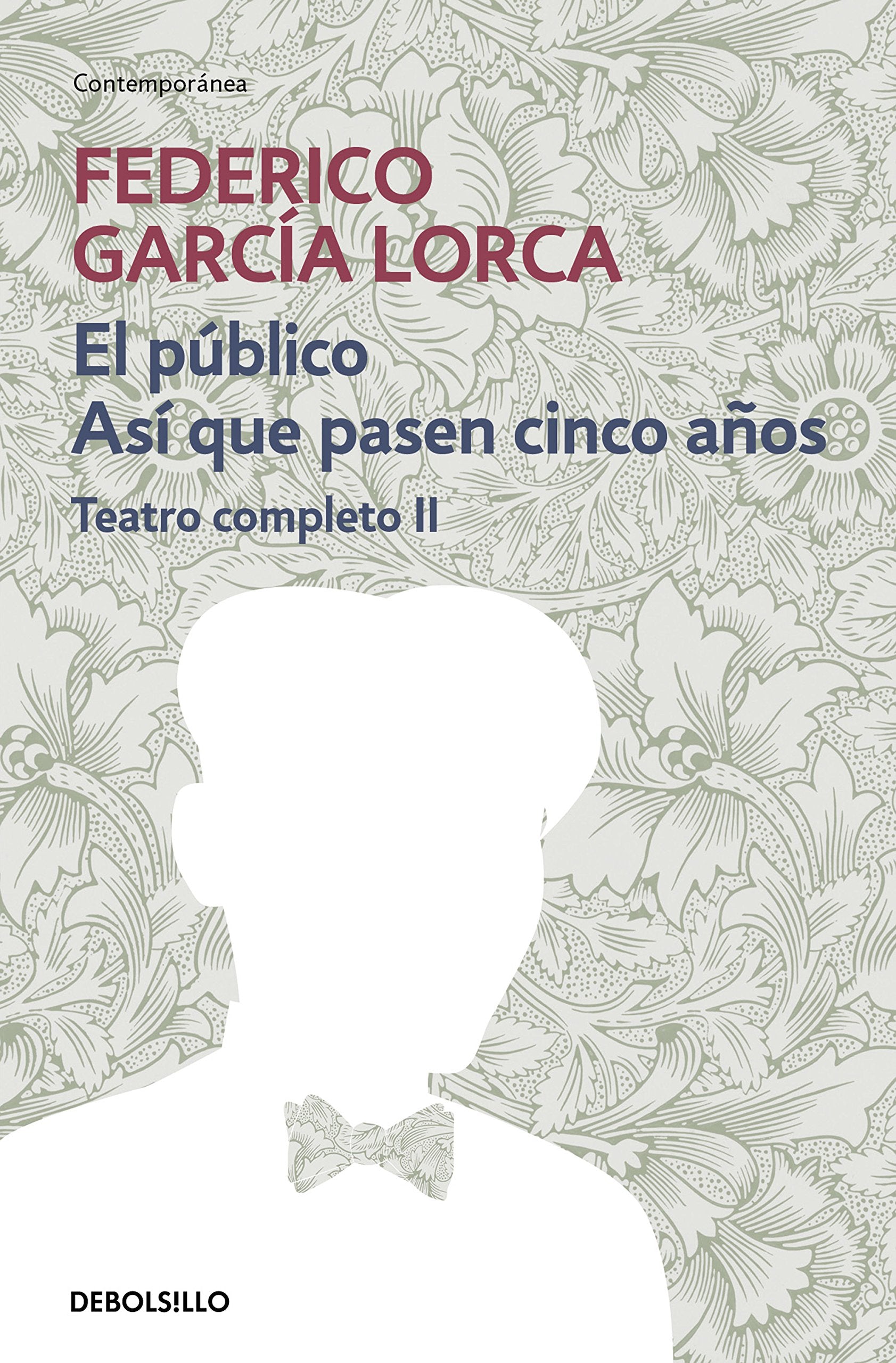 Teatro completo II (Contemporánea, Band 2) Drama