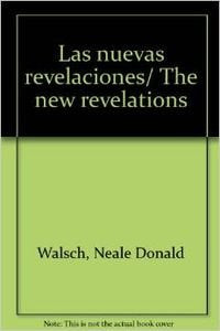 Las nuevas revelaciones/ The new revelations Self-help
