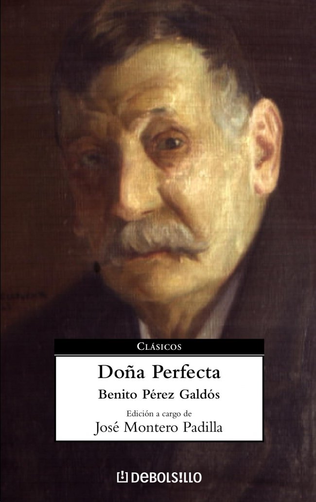 Doña Perfecta (CLASICOS, Band 26014) Classics