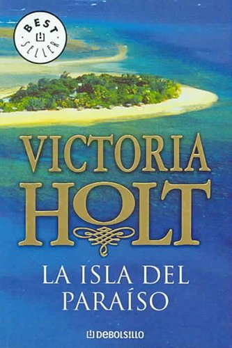 La isla del paraiso / The Road to Paradise Island (Best Seller, Band 456) Romantic Thrillers