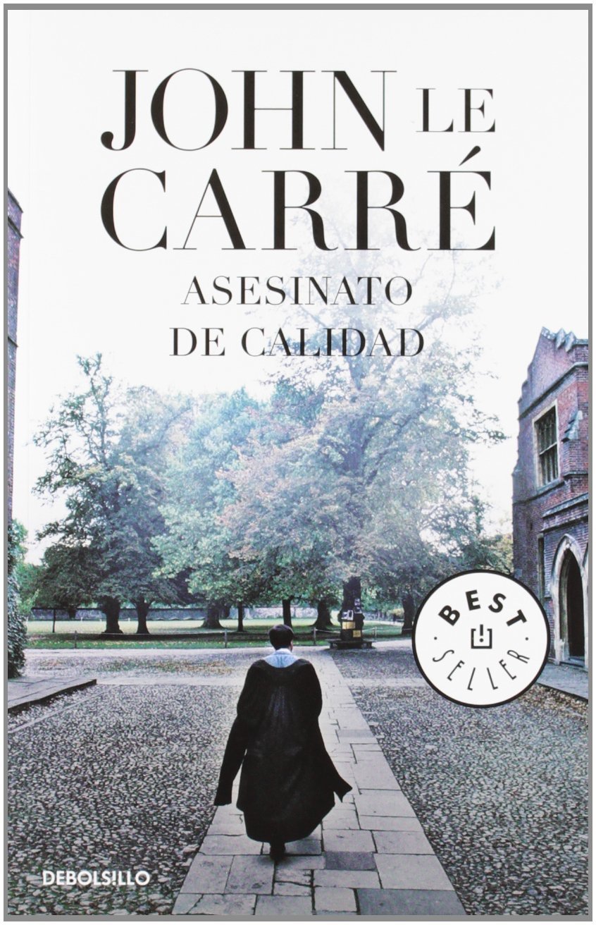 Le Carré, J: Asesinato de calidad Contemporary literature