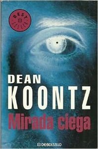 Mirada Ciega / From the Corner of His Eye (Best Seller) Suspense & Thrillers