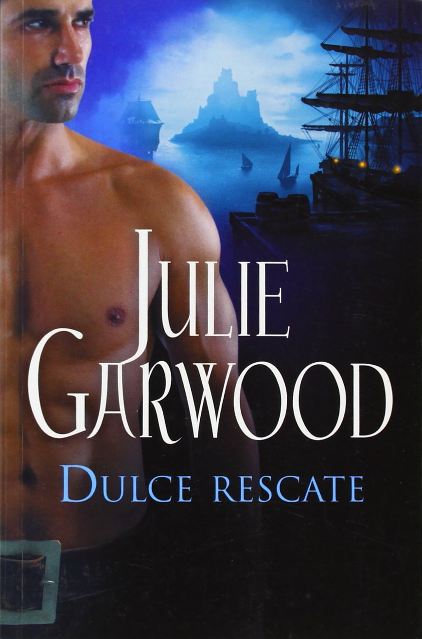 Dulce rescate (Espías de la corona | Piratas, Band 54) Historical Fiction