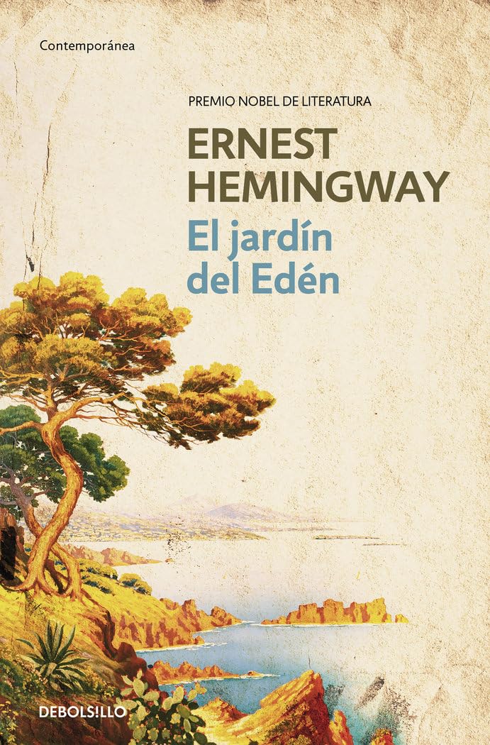 El jardín del Edén (Contemporánea, Band 361) Classics