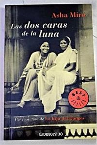 Las Dos Caras De La Luna/ the Two Faces of the Moon (Best Seller, Band 557) Social Sciences