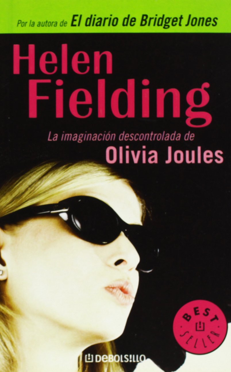 La imaginación descontrolada de Olivia Joules (BEST SELLER, Band 26200) Humour & Satire