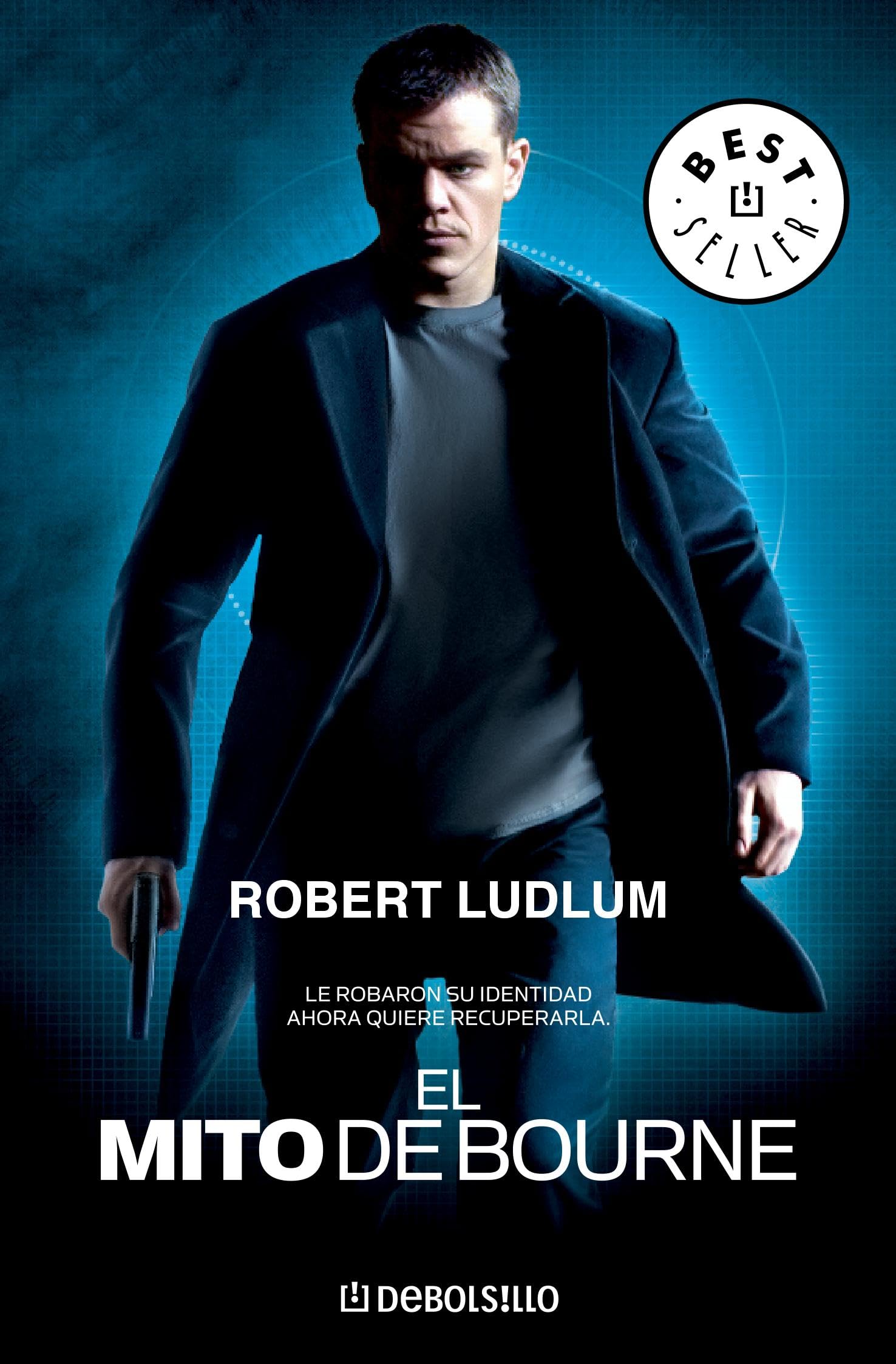 El mito de Bourne (BEST SELLER, Band 26200) Suspense & Thrillers