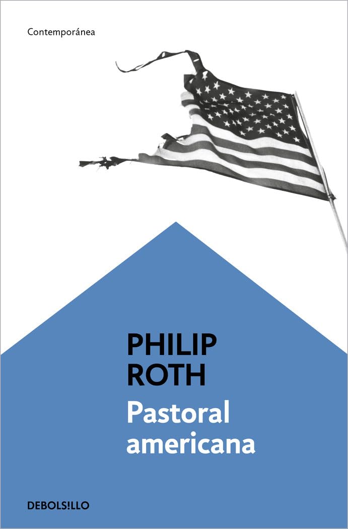 Pastoral americana / American Pastoral book