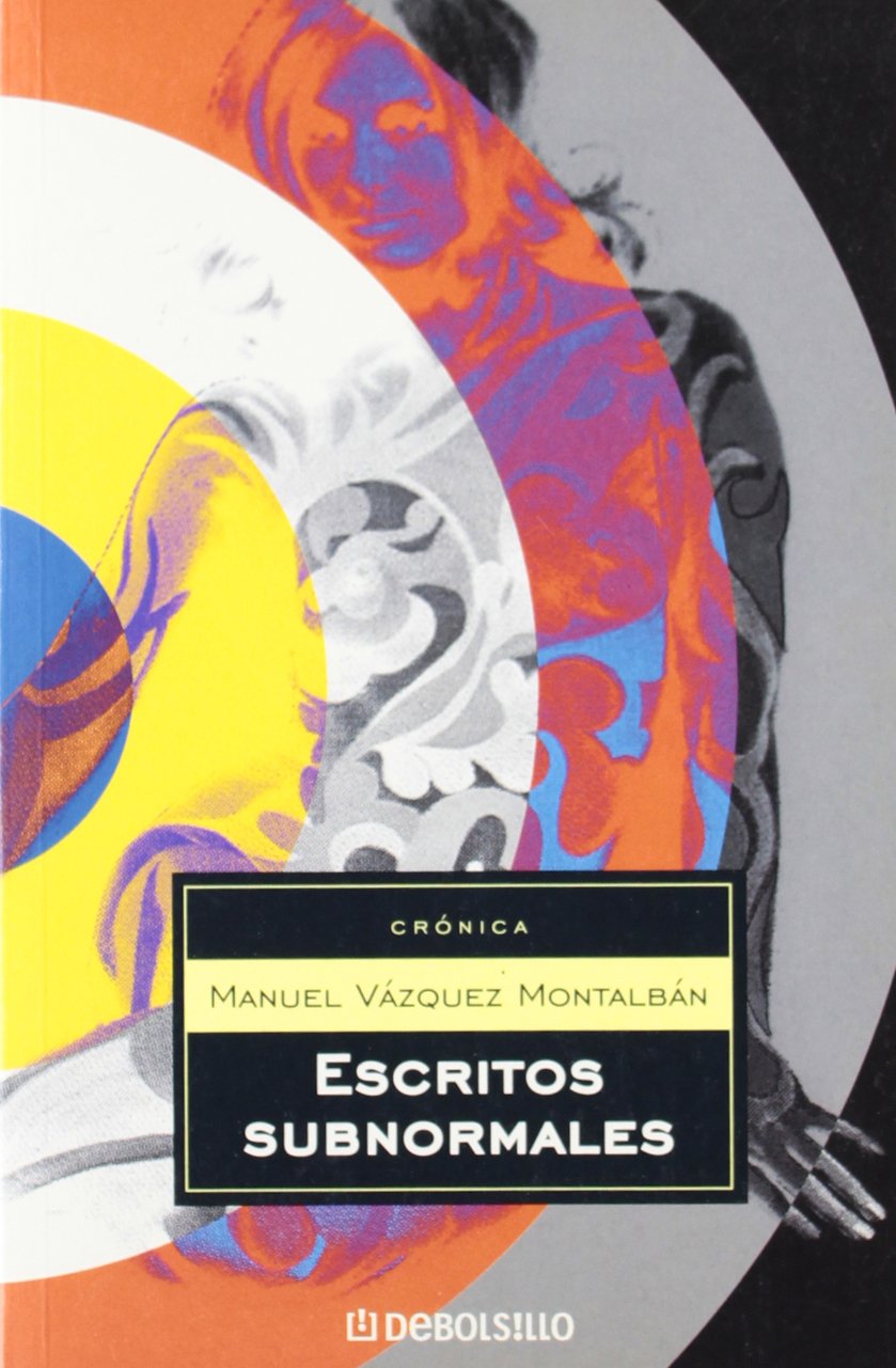 Escritos subnormales/ The Subnormal Writtings book