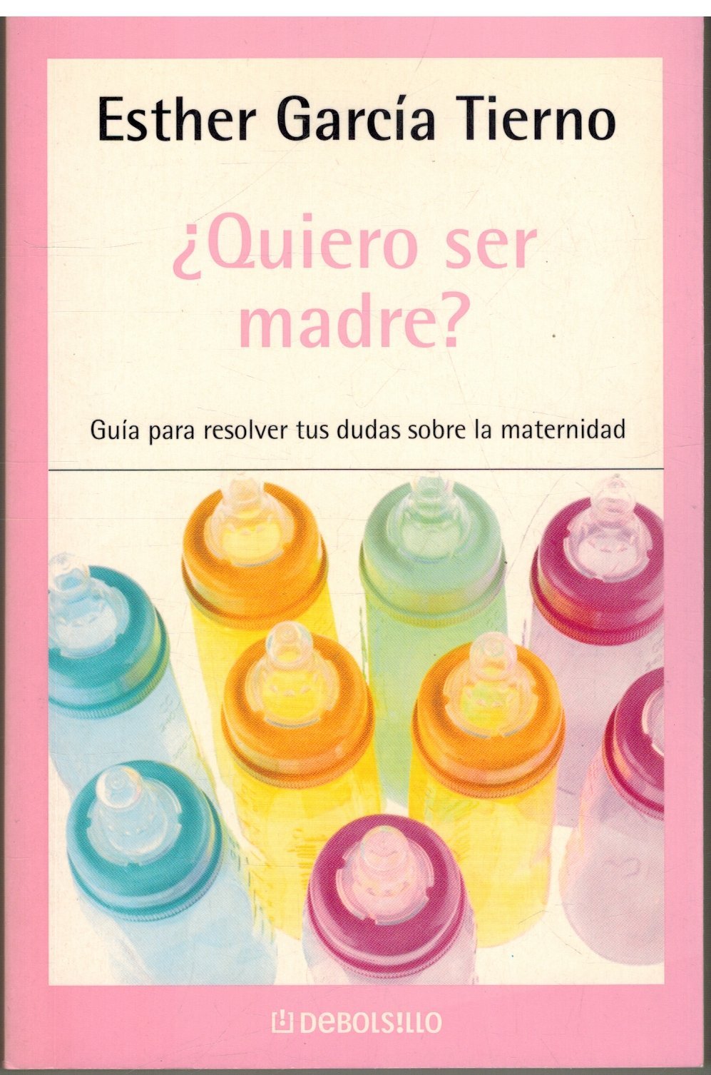 Quiero Ser Madre/ I Want to Be Mother (Autoayuda) Social Sciences