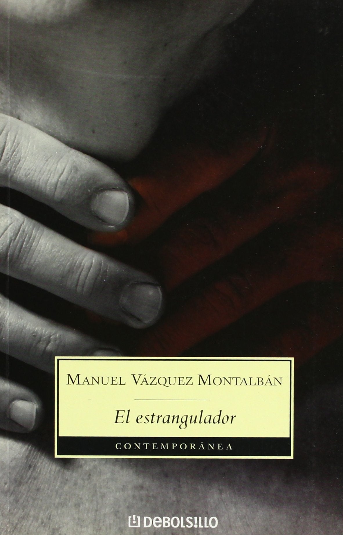 El estrangulador (CONTEMPORANEA, Band 26201) Contemporary literature