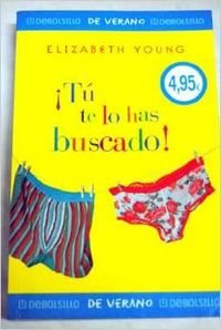 Tu te lo has buscado!/ Asking for Trouble (De Verano) Suspense & Thrillers