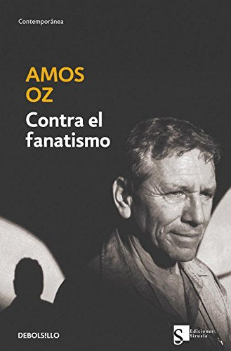Contra el fanatismo (Contemporánea, Band 387) Social Sciences