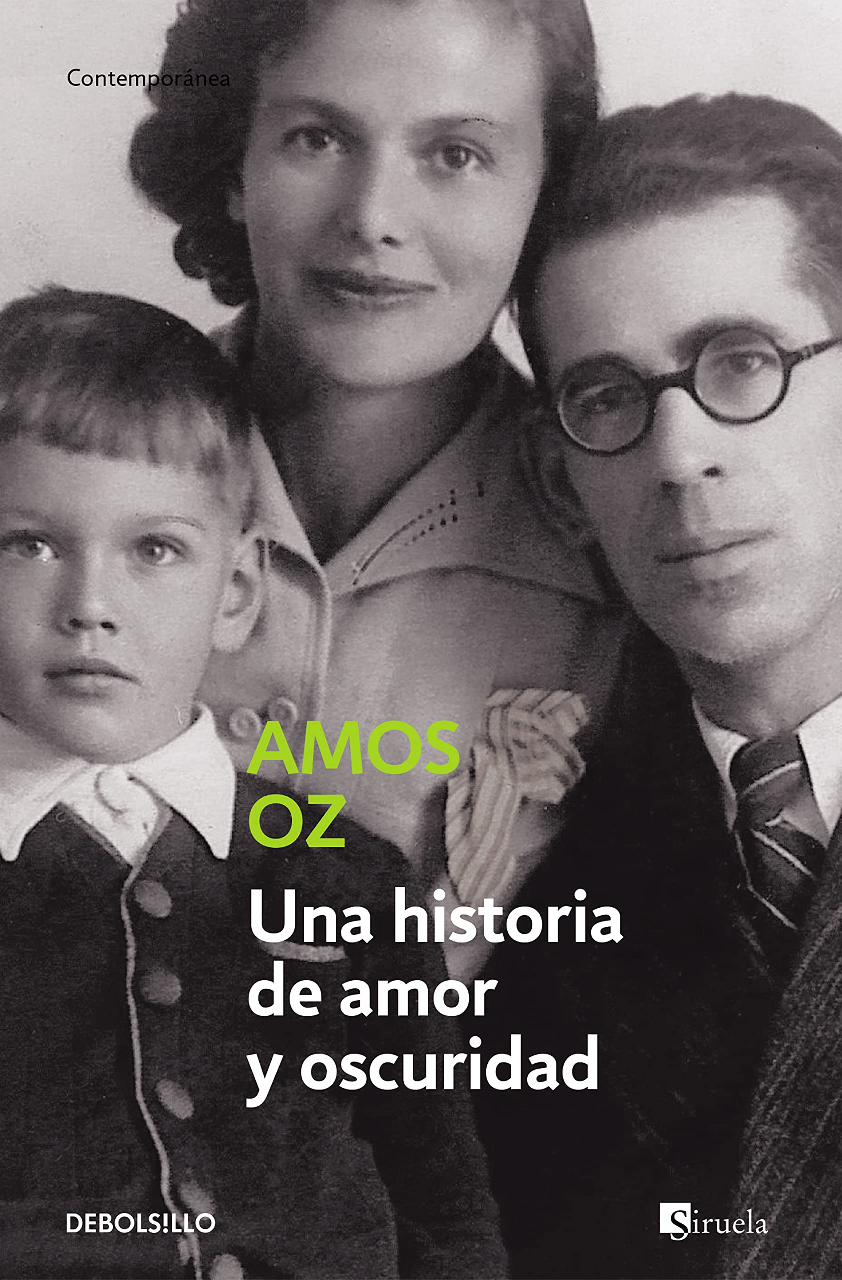 Una historia de amor y oscuridad (Contemporánea) Contemporary literature