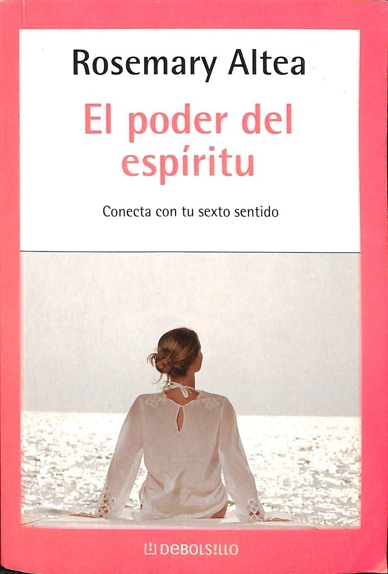 El Poder Del Espiritu / You Own the Power: Conect Con Tu Sexto Sentido / Stories and Exercises to Inspire and Unleash the Force Within (Autoayuda / Self-help, Band 122) Lifestyle